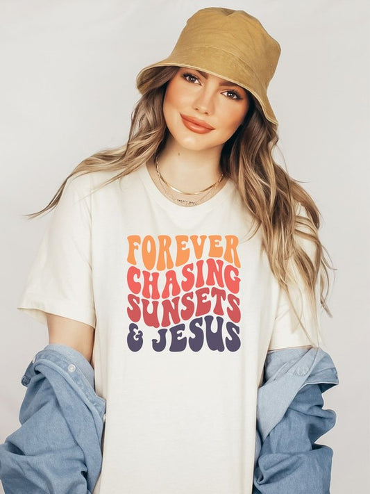 Forever Chasing Sunsets and Jesus T-shirt