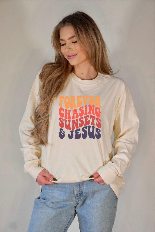Forever Chasing Sunsets & Jesus Long Sleeve Tee