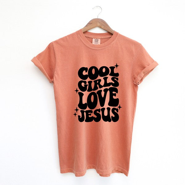 Cool Girls Love Jesus Garment Dyed Tee