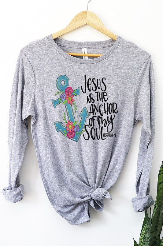 Easter Jesus Anchor To My Soul Long Sleeve Top